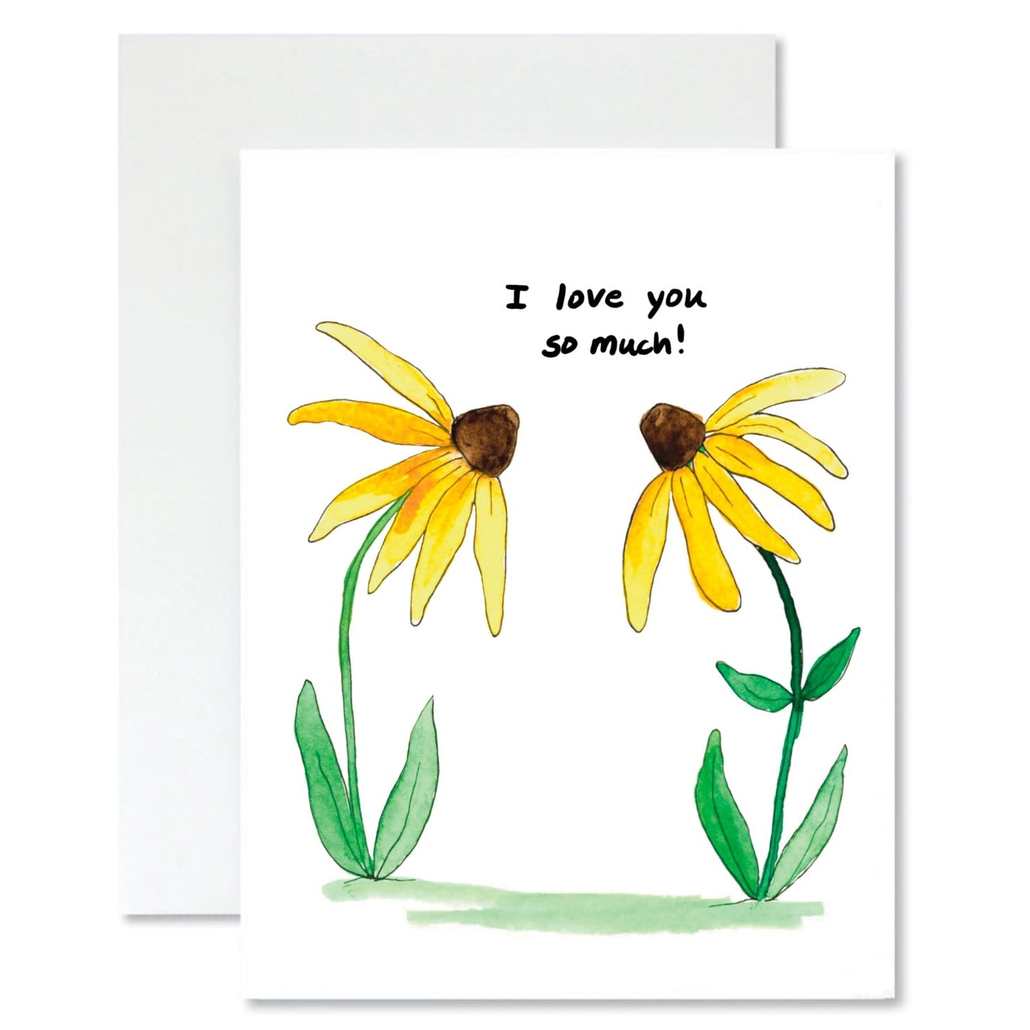 Greeting card with two yellow black eyed susan flowers and 'I love you so much!' text on a white background