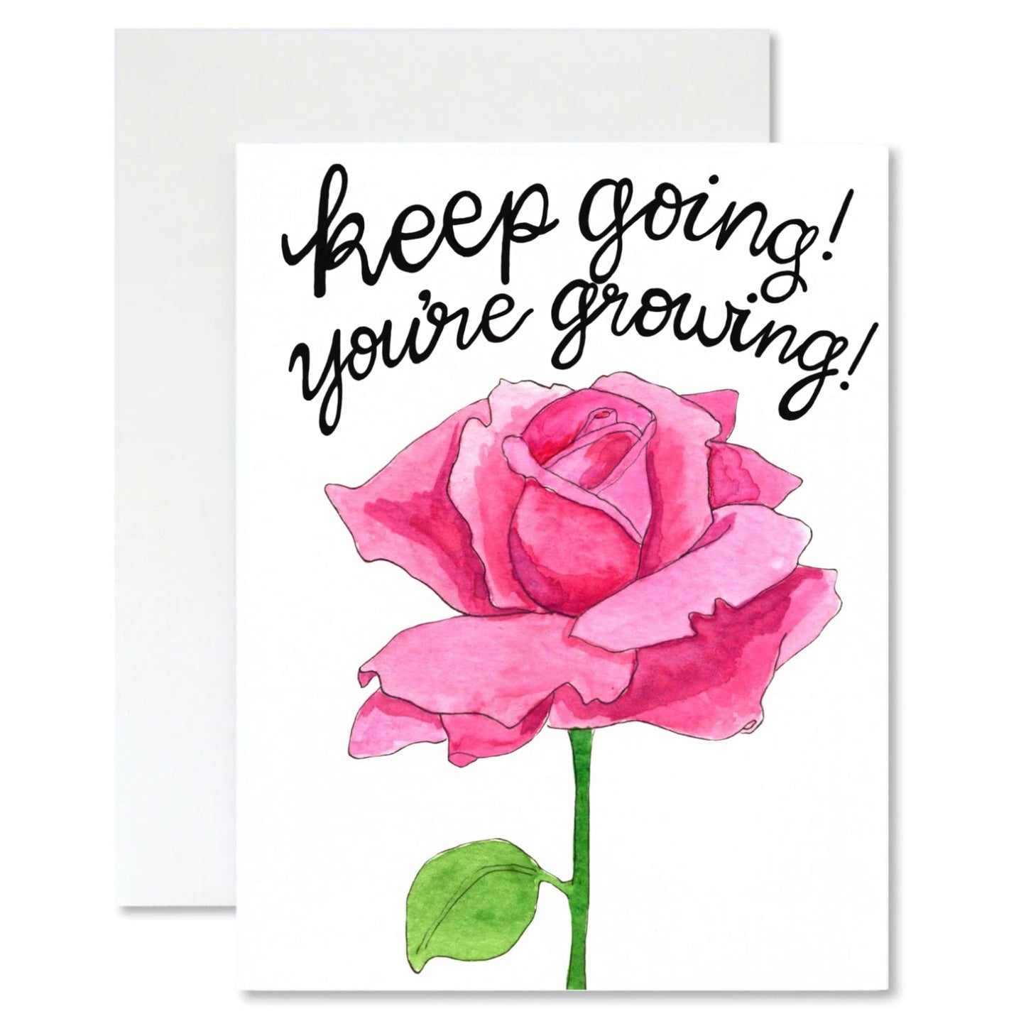 Keep Going, You're Growing Card