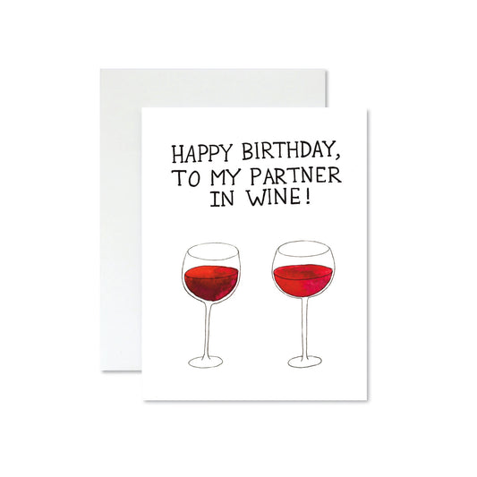 Happy Birthday to My Partner In Wine Card