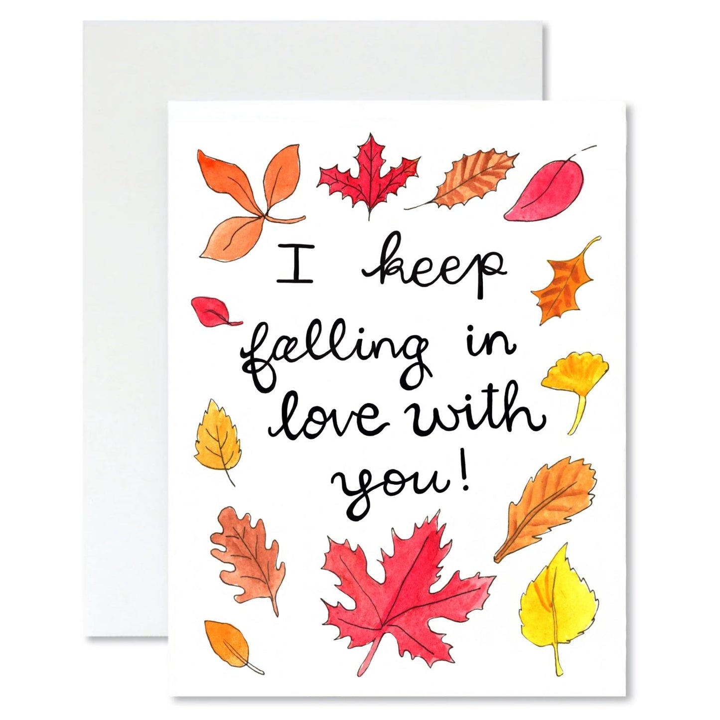 Greeting card with autumn leaves and text 'I keep falling in love with you!' on a white background
