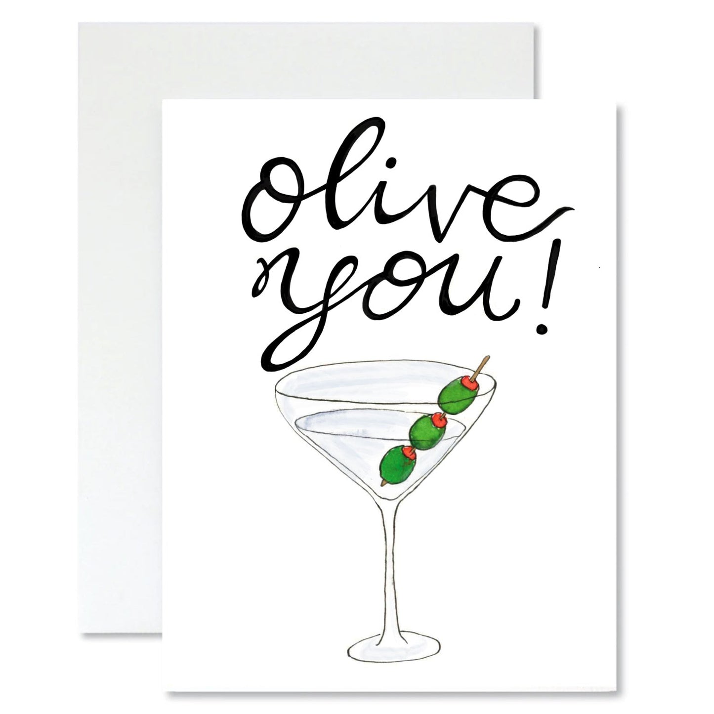 Greeting card with 'Olive you!' text and a martini illustration on a white background.