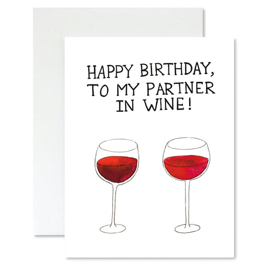 Greeting card with two wine glasses and text 'Happy Birthday, to my partner in wine!' on a white background.