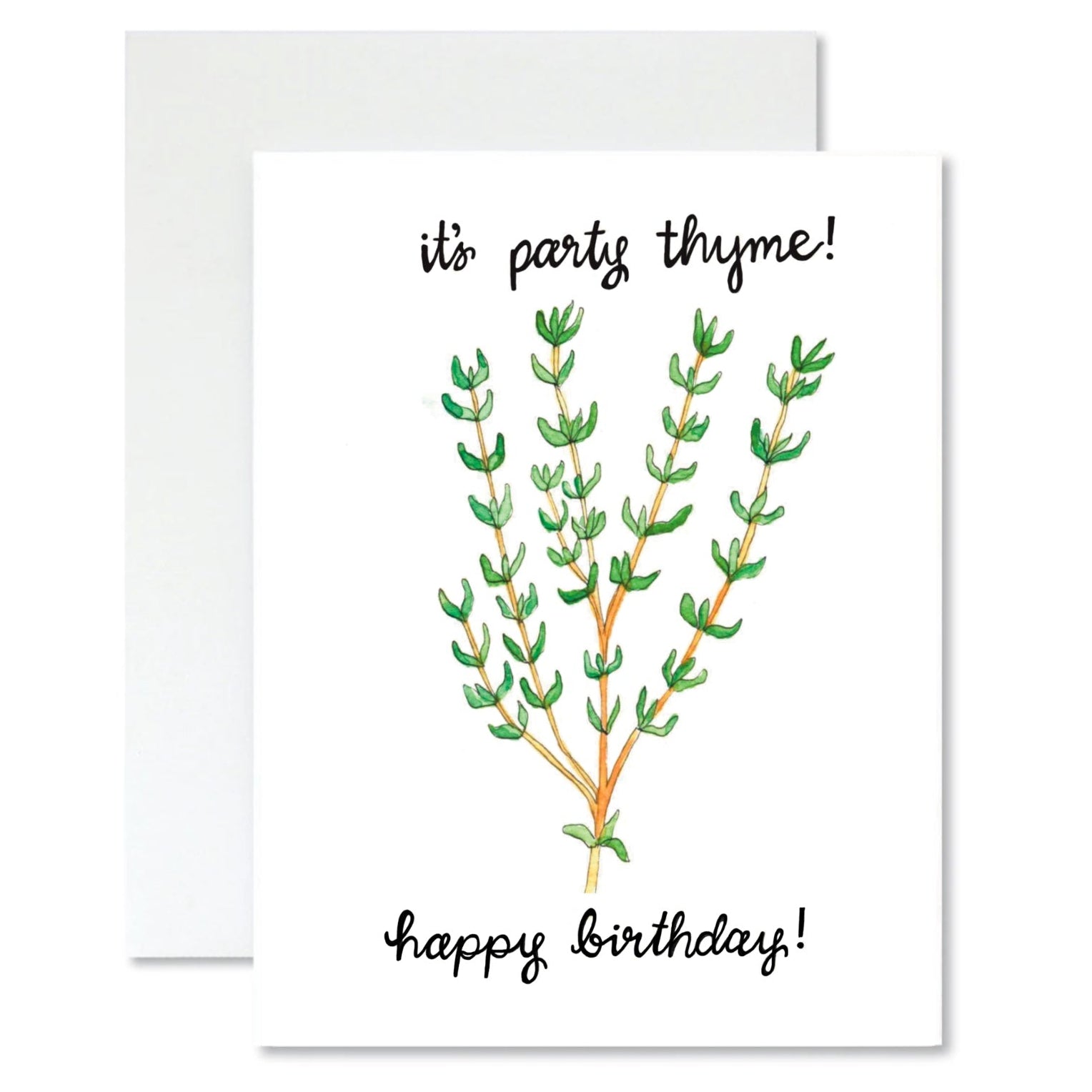Greeting card with thyme plant illustration and text that says 'it's party thyme' on a white background