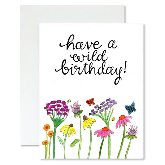 Greeting card with 'have a wild birthday!' text and colorful flowers on a white background